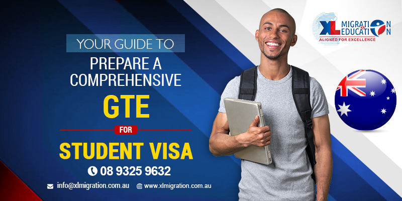 GTE for Australia Student Visa